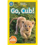 National Geographic Readers: Go Cub! 9781426315121