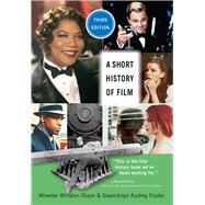 A Short History of Film 9780813595122