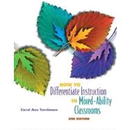 How to Differentiate Instruction in Mixed-Ability Classrooms 9780871205124