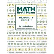 Math By All Means: Probability, Grades 3-4 9780941355124