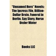 Unnamed Hero Novels