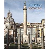 A History of Roman Art 9781305885127