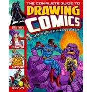 The Complete Guide to Drawing Comics 9781784045128