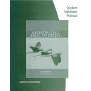 Student Solutions Manual for Brase/Brase's Understanding Basic Statistics, Brief, 5th 9780547145129
