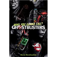 Ghostbusters Movie Novelization 9781481475129