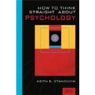 How to Think Straight About Psychology 9780205485130