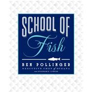 School of Fish 9781451665130