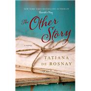 The Other Story A Novel 9781250045133