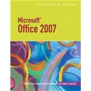 Microsoft Office 2007-Illustrated Second Course 9781423905134