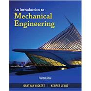 An Introduction to Mechanical Engineering 9781305635135