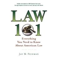 Law 101 Everything You Need to Know About American Law 9780195395136