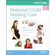 Maternal Child Nursing Care 9780323085137
