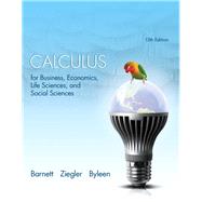 Calculus for Business, Economics, Life Sciences and Social Sciences Plus NEW MyMathLab with Pearson etext -- Access Card Package, 13/e 9780321925138