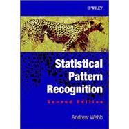 Statistical Pattern Recognition, 2nd Edition