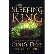 The Sleeping King A Novel 9780765335142
