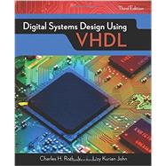 Digital Systems Design Using VHDL 9781305635142