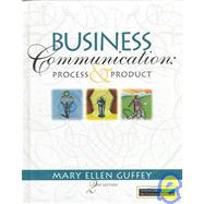 Business Communication : Process and Product