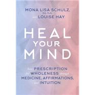 Heal Your Mind 9781401945145