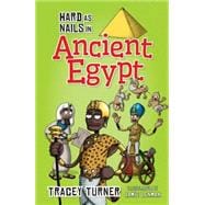Hard As Nails in Ancient Egypt 9780778715146