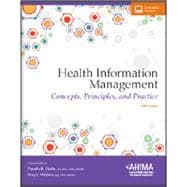 Health Information Management: Concepts, Principles, and Practice 9781584265146