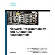Network Programmability and Automation Fundamentals 9781587145148