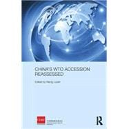 China's WTO Accession Reassessed 9781138795150