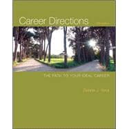 Career Directions: The Path to Your Ideal Career 9780073375151