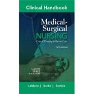 Clinical Handbook for Medical-Surgical Nursing Critical Thinking in Patient Care 9780135125151