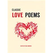 Classic Love Poems 9781849535151