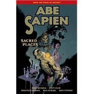 Abe Sapien 5: Sacred Places 9781616555153