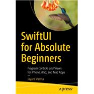 Swiftui for Absolute Beginners 9781484255155