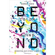 Beyond Colorblind 9780830845156