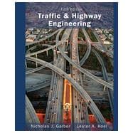Traffic and Highway Engineering 9781133605157