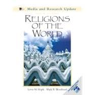 Religions of the World: Media and Research Update (with Sacred World CD) 9780131195158
