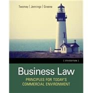 Business Law Principles for Today's Commercial Environment 9781305575158