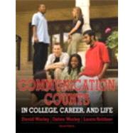 Communication Counts in College, Career, and Life Plus MySearchLab with eText -- Access Card Package