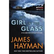 The Girl in the Glass 9780062435163