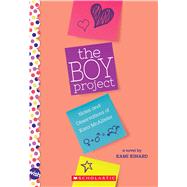 The Boy Project: A Wish Novel Notes and Observations of Kara McAllister 9780545345163