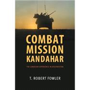 Combat Mission Kandahar 9781459735163