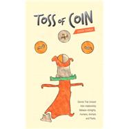 Toss of Coin 9781543705164
