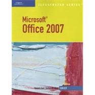 Microsoft Office 2007 Illustrated 9781423905165