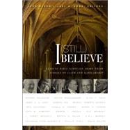I (Still) Believe 9780310515166