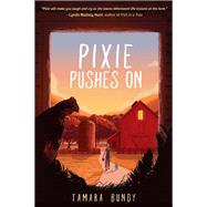 Pixie Pushes on