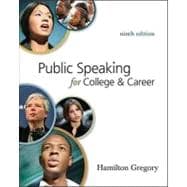 Public Speaking for College and Career 9780073385167