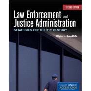 Law Enforcement and Justice Administration 9781449655167