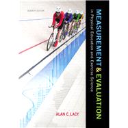 Measurement and Evaluation in Physical Education and Exercise Science 9780321935168