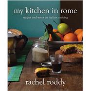 My Kitchen in Rome 9781455585168