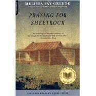 Praying for Sheetrock : A Work of Nonfiction 9780306815171
