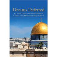Dreams Deferred 9780253025173