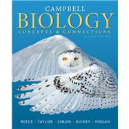 Campbell Biology Concepts & Connections Plus MasteringBiology with eText -- Access Card Package 9780321885173